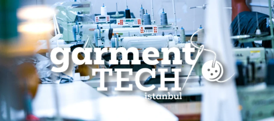 Garment Tech Istanbul